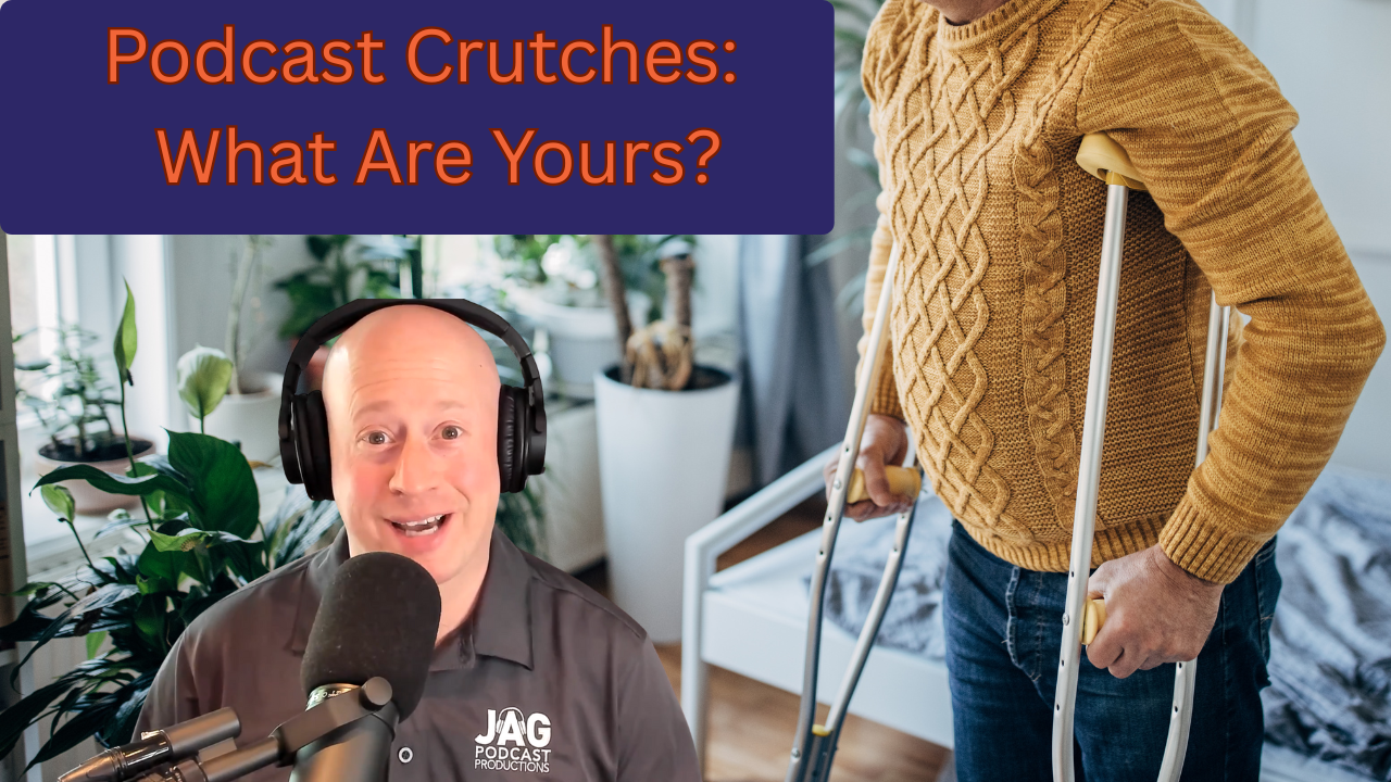 jag show podcast crutches