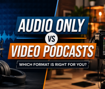 debate between audio only vs video podcasts