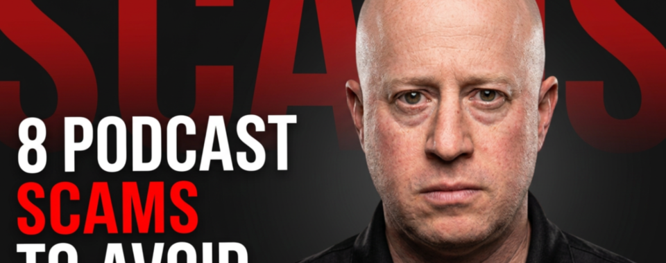 jag warns of 8 podcast scams